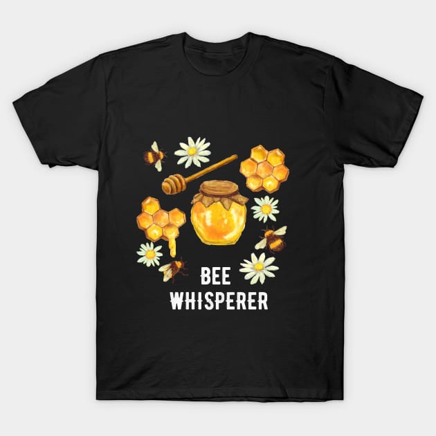 Bee Whisperer T-Shirt by captainmood